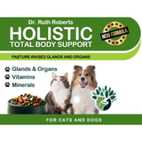 PRE-ORDER Holistic Total Body Support — Daily Multivitamin & Pasture-Raised Glandular Blend for Dogs & Cats